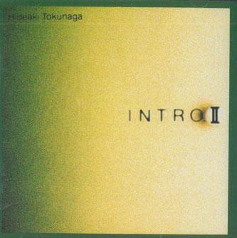 

CD TOKUNAGA HIDEAKI - Intro II 5179162 POLYDOR Japan Japanese Pop/Rock Used