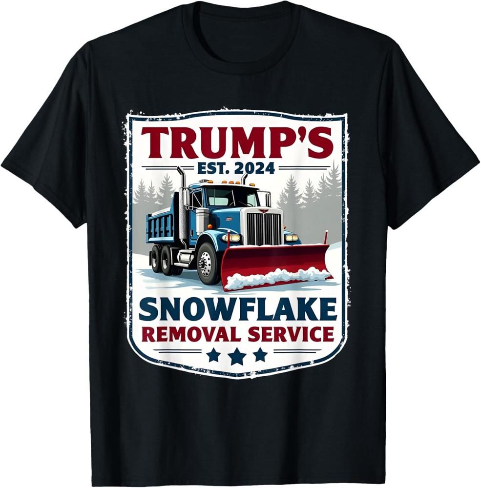 Trump s Snowflake Removal Service Funny Trump 2024 T-Shirt Unisex T-Shirt XXXL