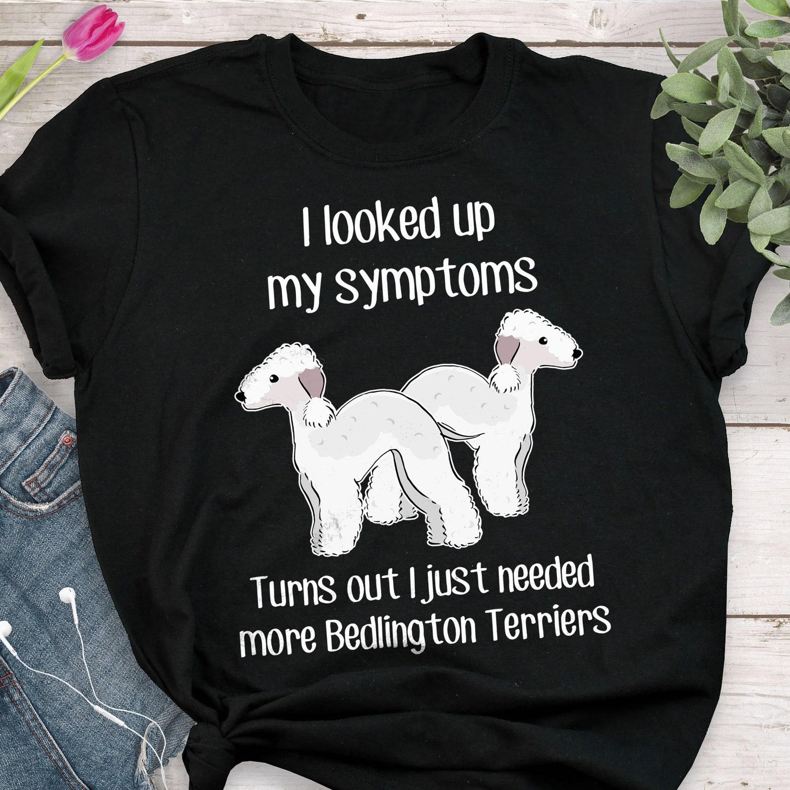 Bedlington Terrier Shirt, , , Funny Dog Lover Gift, Cute Bedlington Terrier Mom Dad T-shirt, Dog Tshirt, Pet Tee, Dog Sandy Humor 150