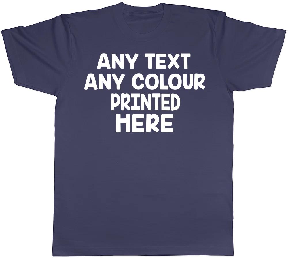 Personalised Any Text and Any Colour Mens Gift Idea Birthday Tee T-Shirt XS