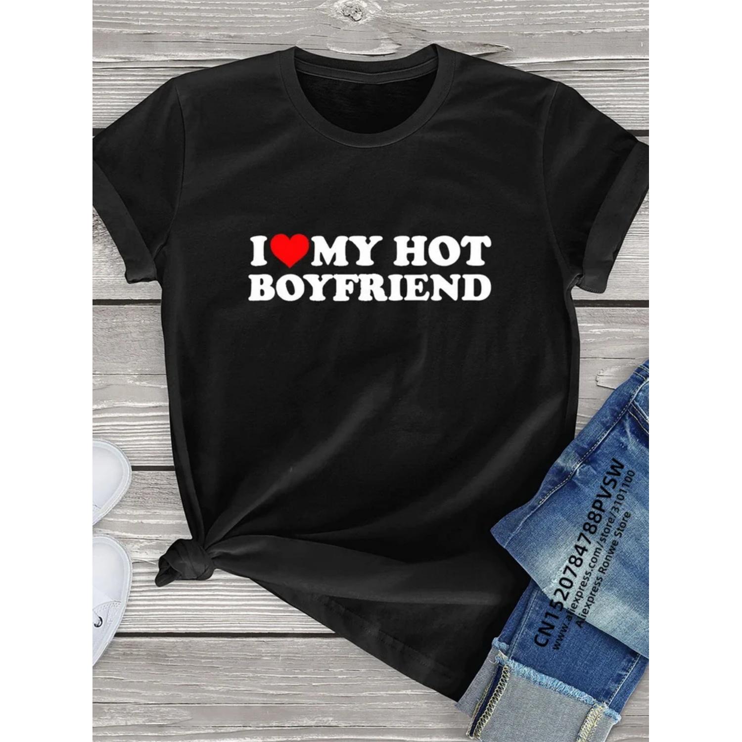 

I Love Hot Boyfriend Women Printed Casual Basic T shirt Young Girls Soft Lovers Y2K Harajuku T-shirts Female Tops Tees XXXXXL чорний