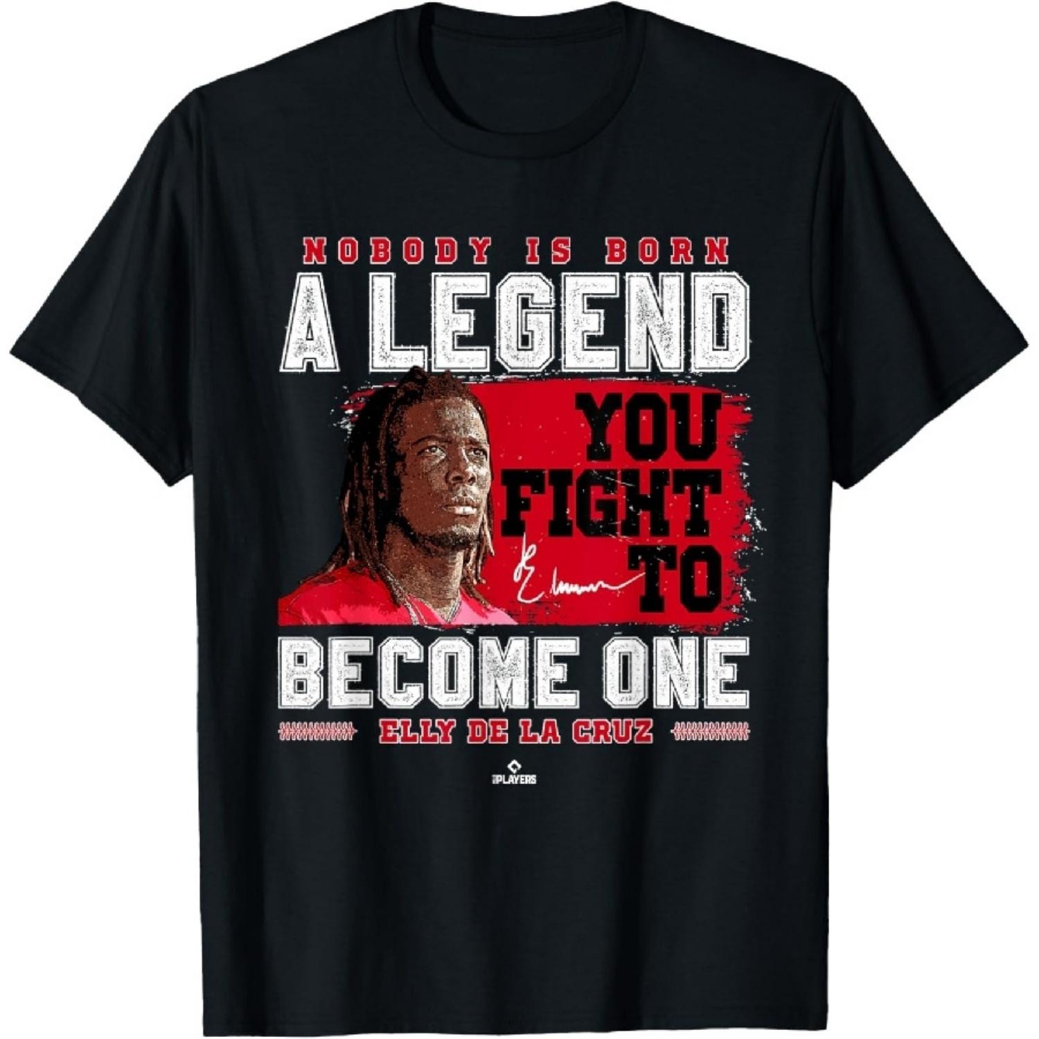 

Nobody Is Born A Legend Elly De La Cruz Cincinnati MLBPA T-Shirt XXXXXL різнокольоровий