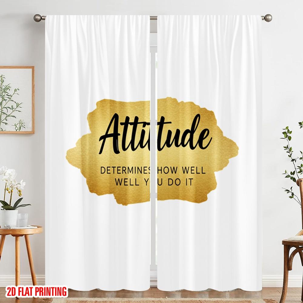 2pcs 2D Flat Printing Curtains Attitude Determines How Well You Do It 100% Polyester Without Electricity 0 Use for Holiday