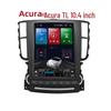 Acura TL 10.4'' Android Smart Navigation System with Octa-core, 6+128G, and CarPlay