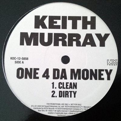 12inch Record KEITH MURRAY - One 4 Da Money KOC125858 Koch Entertainm 2006 US Rap & Hip-Hop/R&B Used