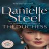 The Duchess by Danielle Steel Paperback Book 9781509800278