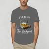 Be in The Backyard Funny Unisex T Shirts Novelty Tees Short Sleeve Round Collar TShirt Cotton 4XL 5XL 6XL Clothing