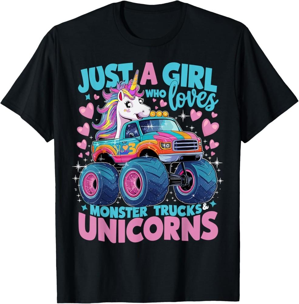 

Just a Girl Who Loves Monster Trucks and Unicorns T-Shirt 4XL