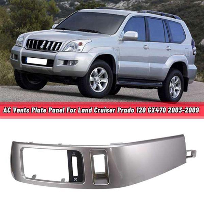 Strict Car Air Conditioner Outlet Frame A/C Vents Plate Panel For Toyota Land Cruiser Prado 120 Lexus GX470 2003-2009 Replacemen