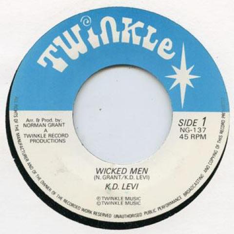 

7inch Record KD LEVI - Wicked Men NG137 Twinkle 1977 UK Reggae, Ska & Dub