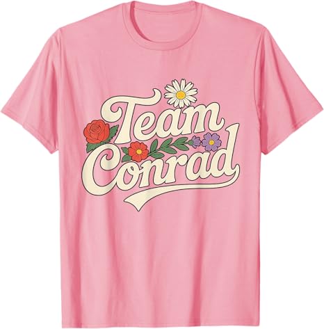 Floral Team Conrad for Unisex Women Graphic Funny TShirt Fashion Saying Tee Family Matching Party Streetwear Clothes Friends Gifts
