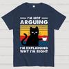 I'm Not Arguing Funny Cat Cotton Summer Casual Cool Loose T-Shirt