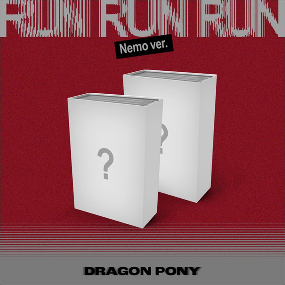 Dragon Pony [RUN RUN RUN] ] EP Album (NEMO ALBUM) + Free Gift