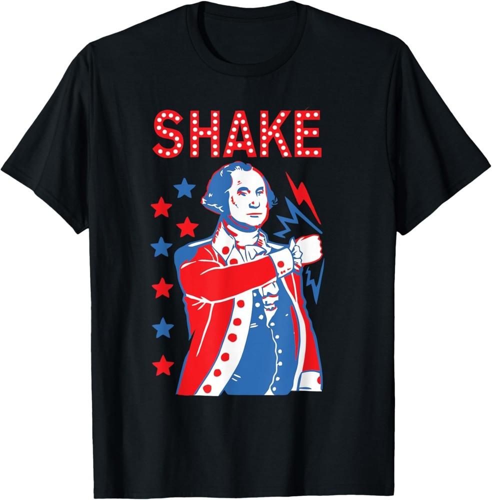 Shake & Bake Drinking American Presidents Happy 4th of July T-Shirt Unisex T-Shirt S