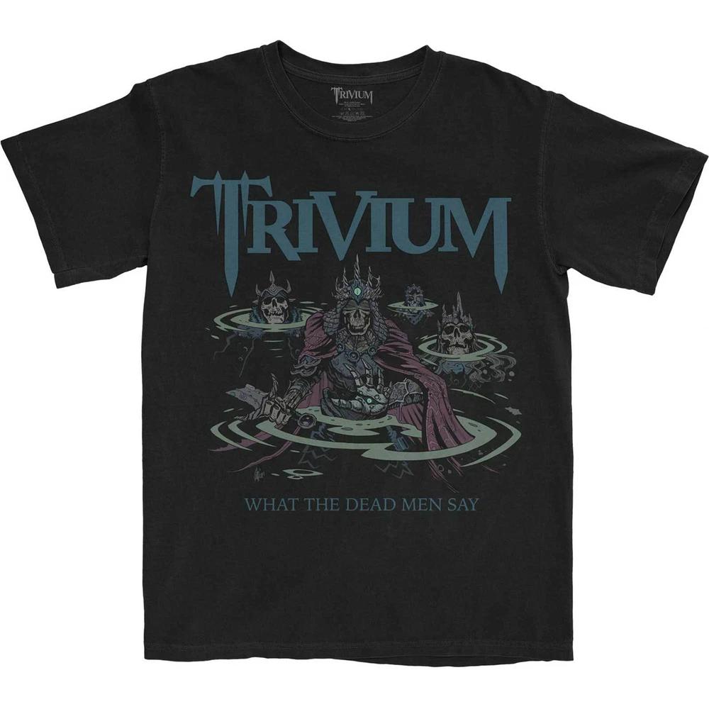 Trivium Unisex TShirt Dead Unisex Say S