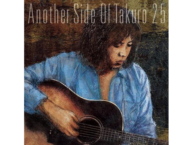 Takuro Yoshida Another Side Of Takuro 25 [2CD+Photobook] FLCF-4536 J-Folk NEW
