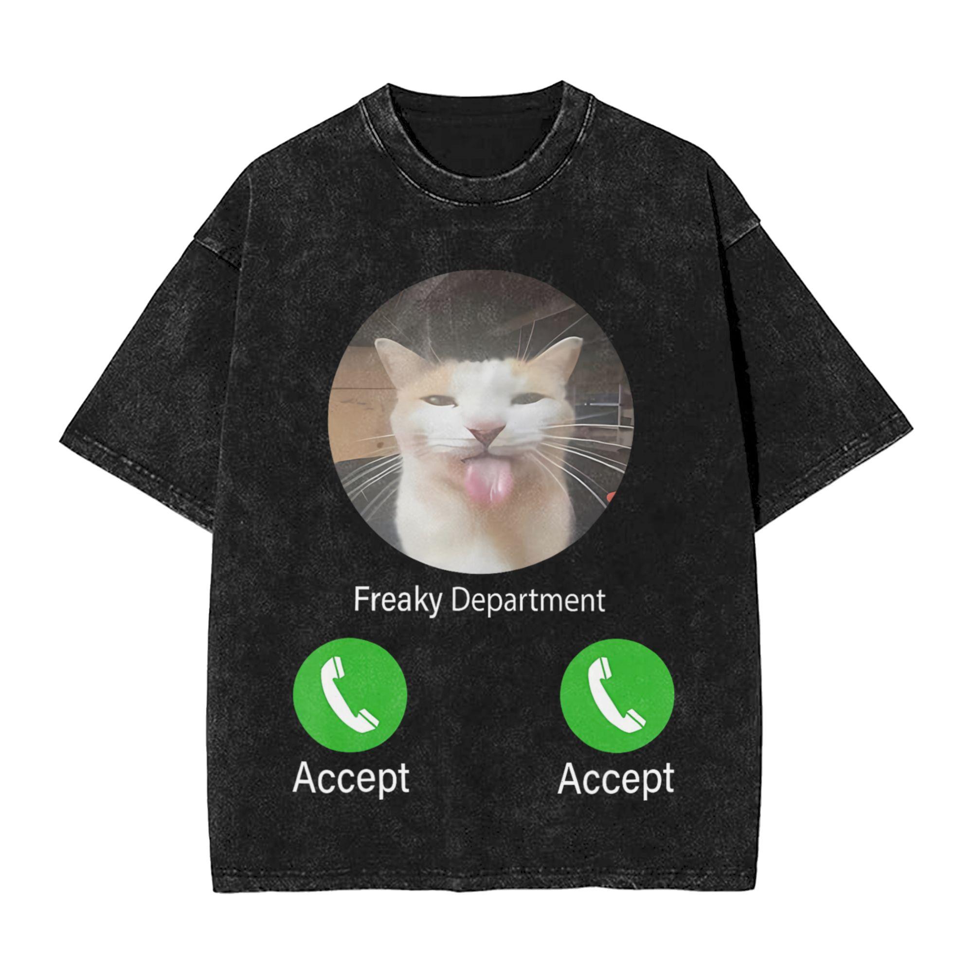 Freaky Department Funny Cat Meme Washed T Shirts Streetwear Vintage TShirt Tee Shirt Men Women 100 Cotton Harajuku Printed 2XL
