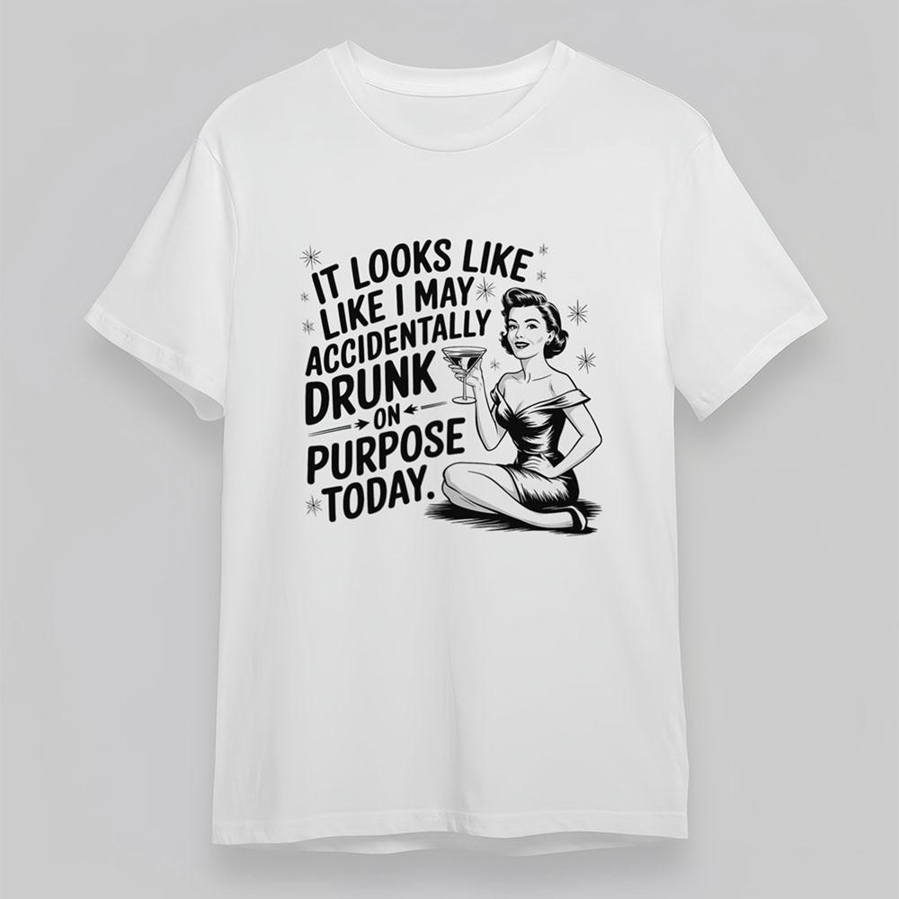 Men's Classic T-Shirt It Looks Like Drunk Print Tee Short Oversize Cotton White