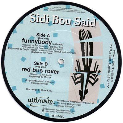 

7inch Record SIDI BOU SAID - Funnybody TOPP050 Ultimate 1996 UK Rock Used
