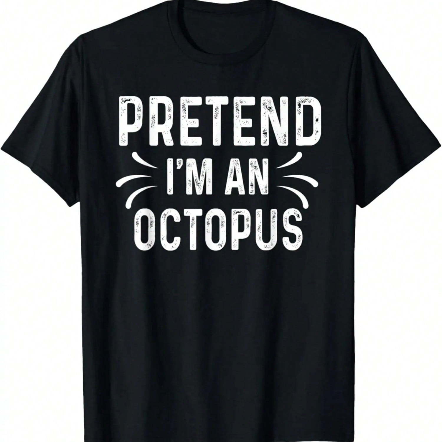 Pretend I m An Octopus Funny Quote Halloween Costume Gift T-Shirt,Comfortable Pure Cotton S разноцветный