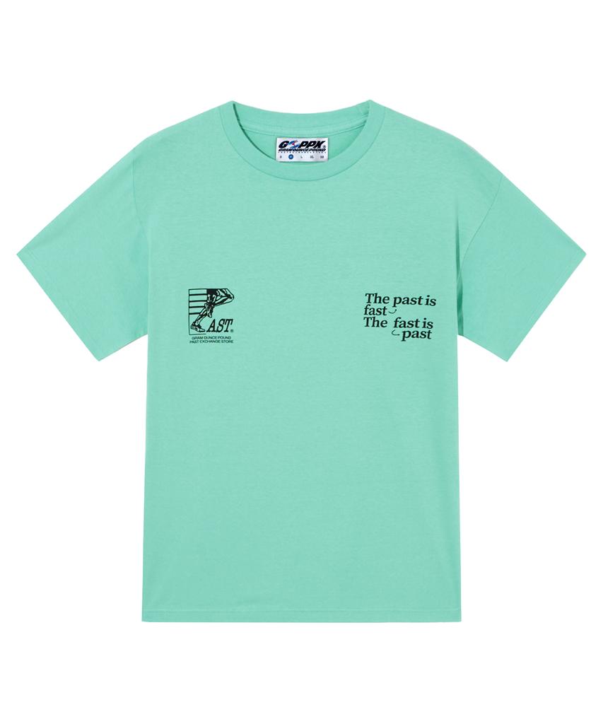 GRAM OUNCE POUND Past Fast Tee_Green