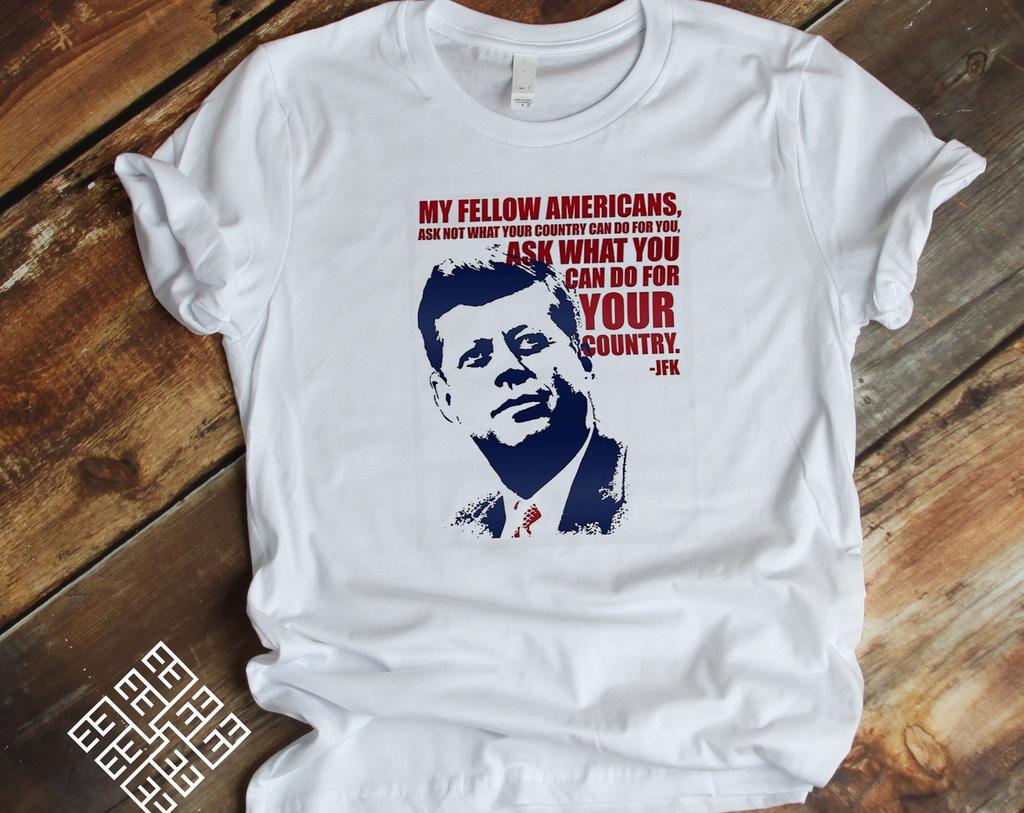 T-shirt Citations de Personnes Célèbres, T-shirt Politique, Président John F. T-shirt Kennedy JFK, Présidents Américains Patriote Américain T-shirt Historique