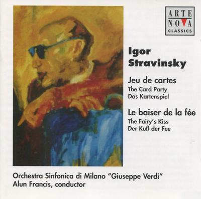 CD FRANCIS; GIUSEPPE VERDI SO MILA - Stravinsky;Jeu De Cartes  74321636432 Arte Nova Class 1999 Europe Classical Used