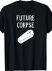 Future Corpse Grappig Goth Horror Halloween T-shirt