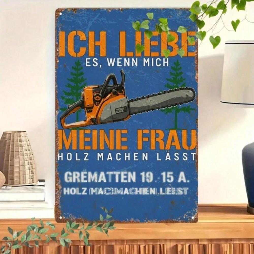 Vintage Metal Sign German Chainsaw 20x30cm Farm Home Decor