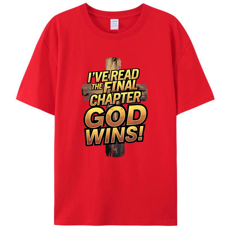I've Read the Final Chapter God Wins Christian Faith Cross Men's T-Shirt Distressed Quote Clothing Women Tee Shirts Tops Novelty