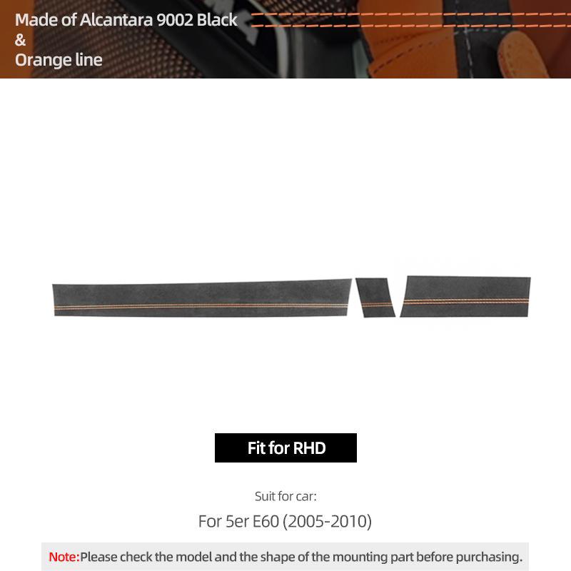 

For BMW E60 Series 5 Made of Alcantara Car Interior Dashboard Panel Trim Strips trument Performance Stickers Auto Accessories Orange RHD