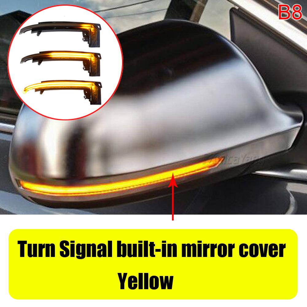 Mirror Indicator Turn Signal Light for A4 A5 B8 B8.5 A3 8P Q3 A6 C6 4F S6 SQ3 A8 D3 8K RS3 RS4 S5 Dynamic Indicator Blinker