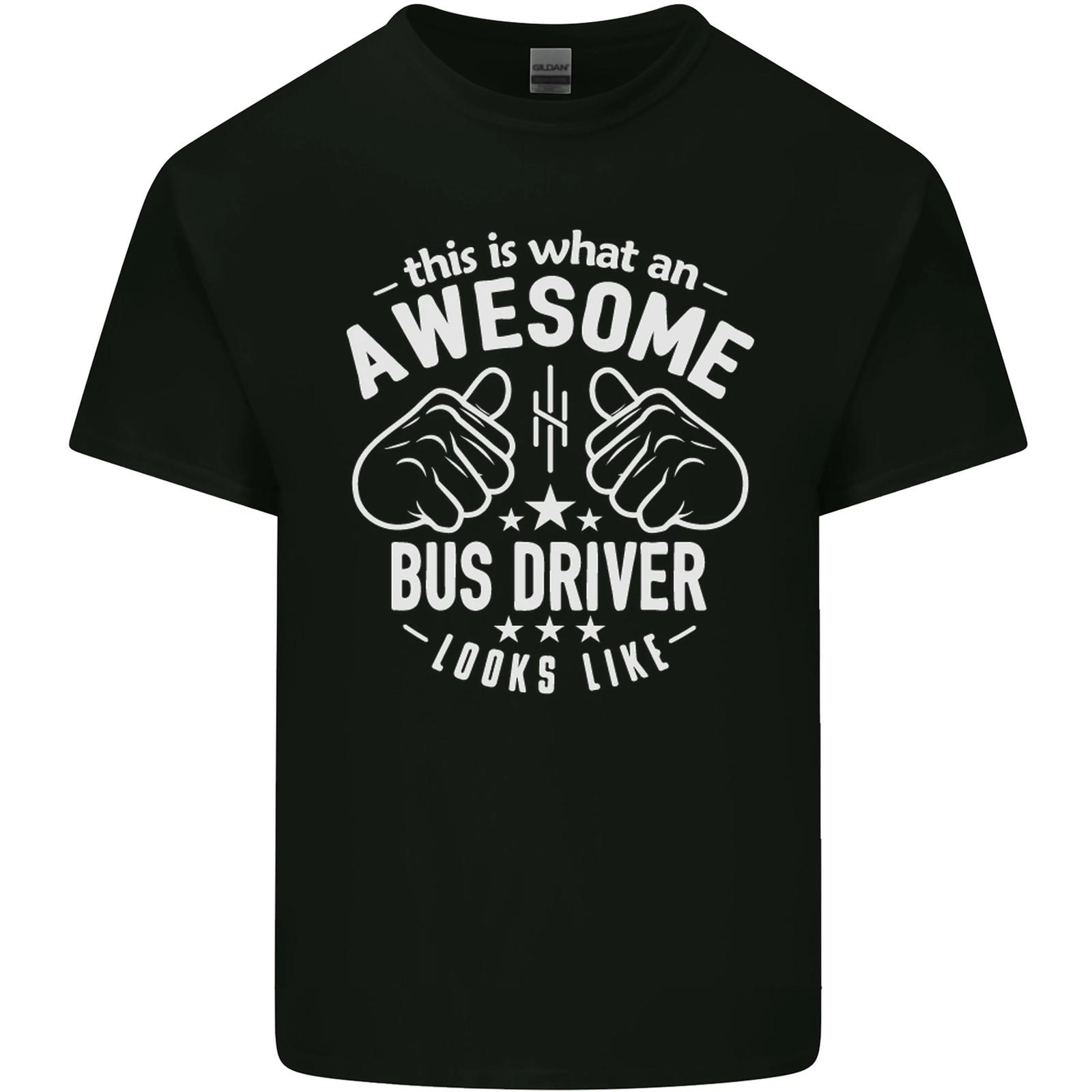 An Awesome Bus Driver Looks Like Mens Cotton T-Shirt Tee Top S