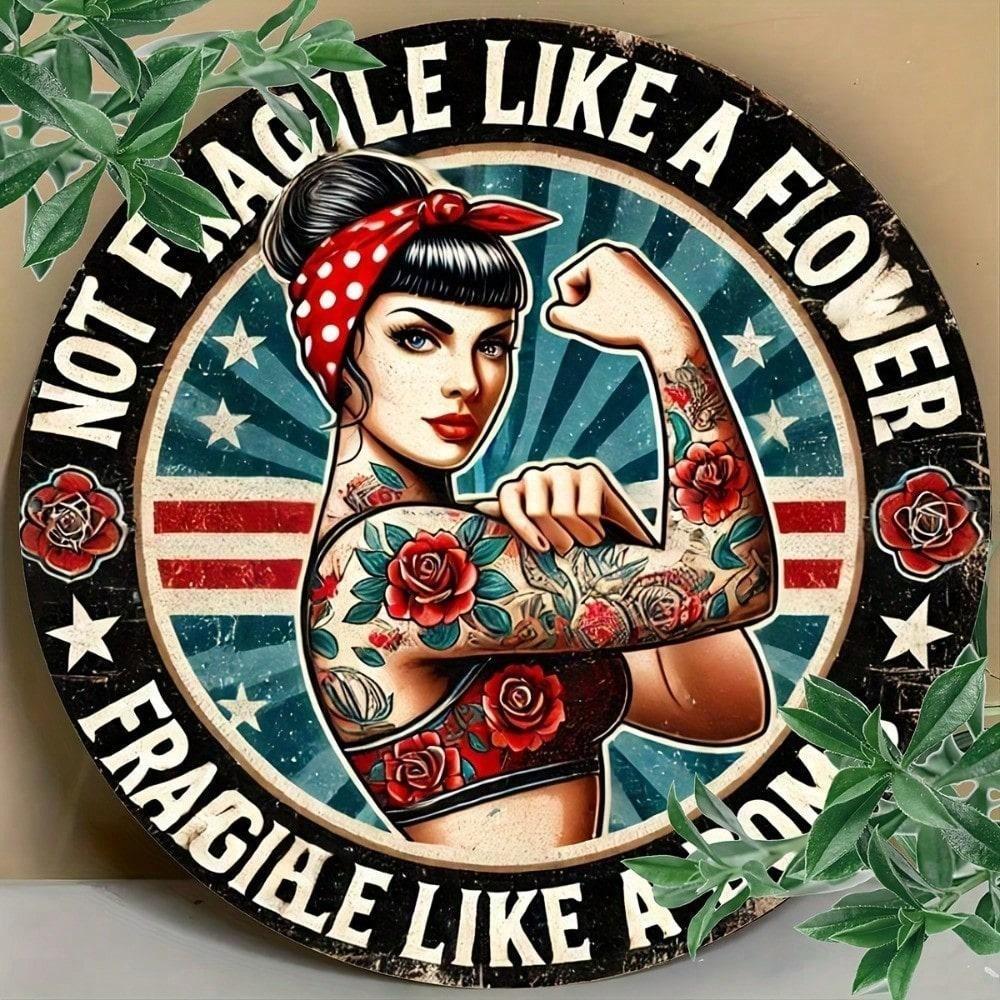 

Vintage Metal Sign Not Fragile Like A Flower Fragile Like A Bomb Retro Wall Plaque 8x8 Inches Aluminum Decor 20x20 різнокольоровий