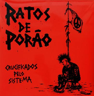 Płyta LP RATOS DE PORAO - Crucificados Pelo Sistema BEAT26 BEAT GENERATION 2008 Hiszpania Rock