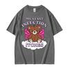 My Yeast Infection Itches Meme T Shirt Funny Women's Humor Graphic Tshirt for Unisex Fashion High Quality Cotton T-shirt Streetwear