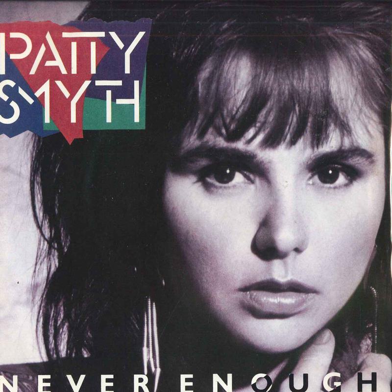 

7inch Record PATTY SMYTH - Never Enough 3806643 COLUMBIA 1987 Japan Pop Used