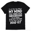 Vintage Grunge Mixed Typography Men T Shirt Relatable Aging Humor Meme Printed Loose O Neck Cotton Casual Graphic Tees