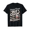 Weekend Forecast Hot Cocoa With Marshmallows Cozy T Shirt Vintage Graphic Stylish Breathable Streetwear Soft Stretched