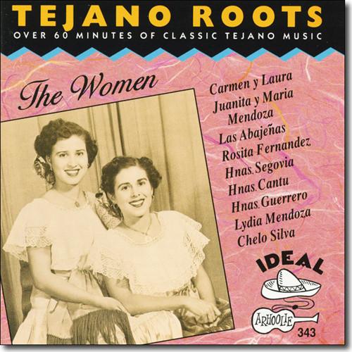 CD РАЗЛИЧНЫЕ Tejano Roots The Women 19461970 CD343 Arhoolie Record 1991 США Латинская б/у