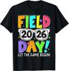 Field Day 2026 Let The Game Begin T-shirt