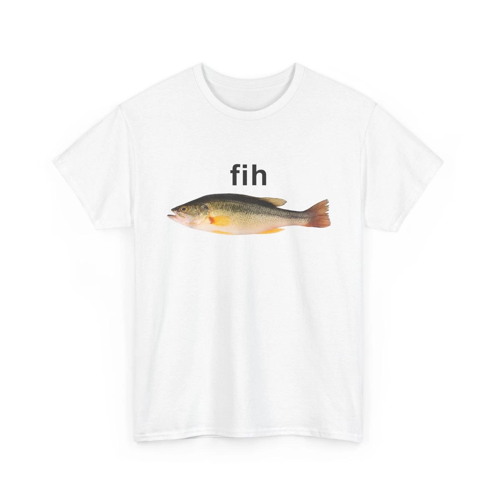 Fishing Shirt, Fih Funny Misspelling Funny Shirt S