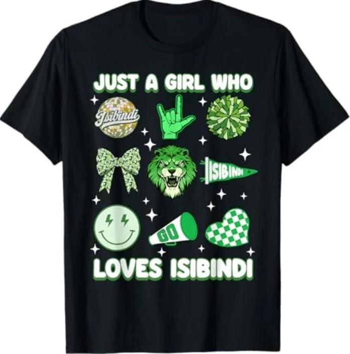 Just A Girl Who Loves Isibindi House of Courage T-Shirt 2XL