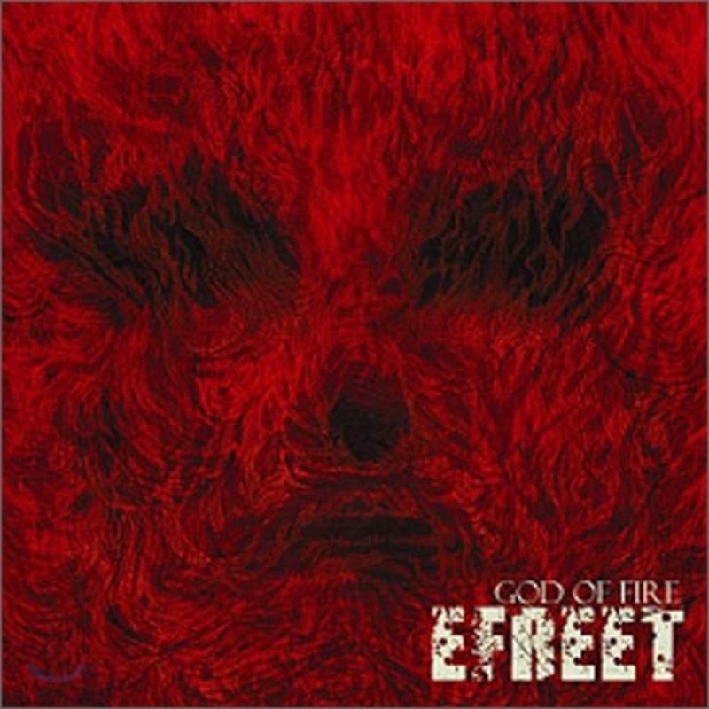 

Efreet 1st Album - God of Fire