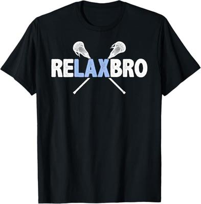 RELAX BRO Zabawny Gracz Lacrosse Żart Miłośnik Lacrosse Nastolatek Chłopcy Mężczyźni T-Shirt