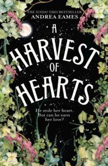 A Harvest of Hearts by Andrea Eames Paperback Book 9780008687205