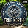 Vintage Compass Rose Wall Art Round 8 Inch Aluminum Sign North Your True Path