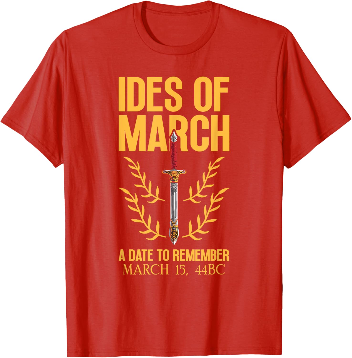 Shakespeare Reference Roman Mythology Ancient Rome Julius Caesar Roman History Roman Empire Ides of March TShirt S