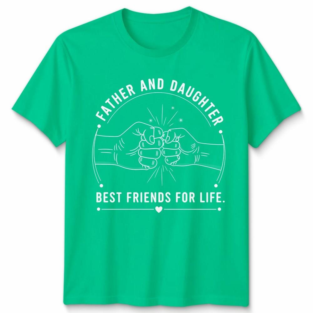 Father Daughter Matching Unisex Tshirt Set Best Friends For Life S