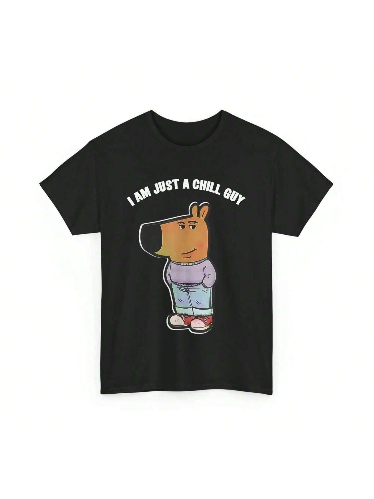 My New Character Is A Chill Guy Funny I Am Just T Shirt S разноцветный